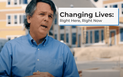 Changing Lives: Right Here, Right Now